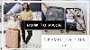 How To Pack Your Suitcase For Travel Packing Tips Nathalee Pauline